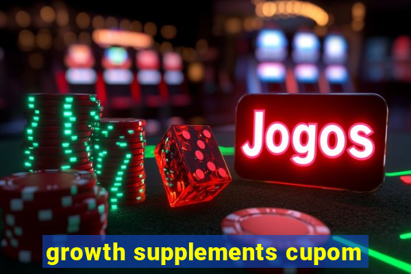 growth supplements cupom